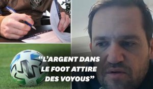 3 raisons pour lesquelles le milieu des agents de footballeurs est si sulfureux