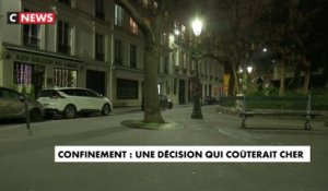 Confinement : une décision qui coûterait cher