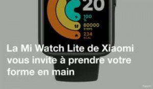 On a testé la montre d'activité Mi Watch Life de Xiaomi