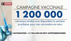 Vaccination : 1,7 million de rendez-vous supplémentaires