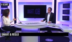 SMART JOB - Smart & Réglo du mardi 23 février 2021