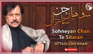 Sohneiyan Chan Te Sitaran | Romantic Song | Attaullah Khan Esakhelvi