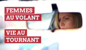 Femmes au volant vie au tournant