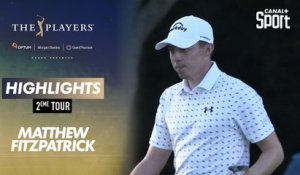 Highlights partiels Matthew Fitzpatrick - the Players 2ème tour - Golf