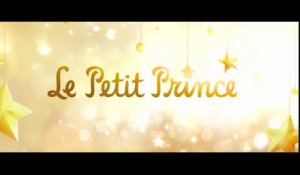 LE PETIT PRINCE (2015) Part.2 En Français