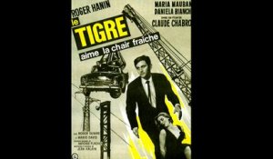 LE TIGRE AIME LA CHAIR FRAÎCHE (1964) FRENCH 720p Regarder