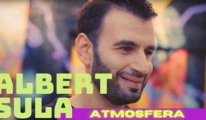 Albert Sula - Atmosfera (Official Audio)