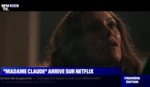 "Madame Claude" débarque sur Netflix
