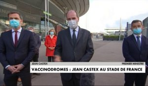 Vaccinodromes : Jean Castex au Stade de France
