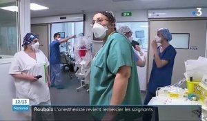 Roubaix : un anesthésiste guéri du Covid-19 remercie ses soignants