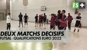 Futsal - Deux matchs décisifs pour les Bleus