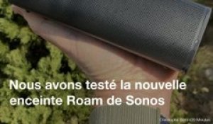 On a testé l'enceinte nomade Roam de Sonos