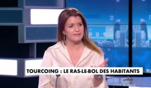 Marlène Schiappa sur les violences à Tourcoing : "Il y a eu 12 interpellations depuis cette nuit"