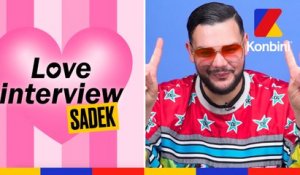 Sadek : "L'amour, c'est avoir de l'empathie" l Love Interview