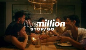 The Million - Stop/Go