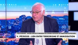 Yves Durand : «L'automaticité du rapport entre immigration et terrorisme est un élément de cassure du tissu national»