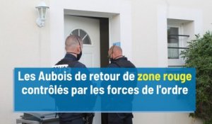 Policiers et gendarmes contrôlent les Aubois de retour de zone rouge