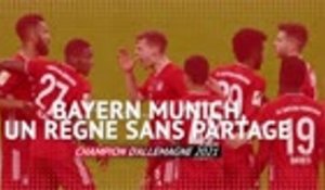 Bayern Munich - Un règne sans partage