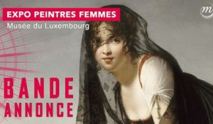 Peintres femmes, 1780-1830 : la bande-annonce de l'exposition