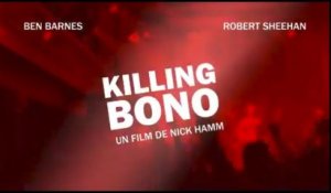 KILLING BONO (2011) en ligne HD
