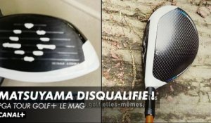 Hideki Matsuyama, disqualification surprenante - Pga Tour Golf+ le mag