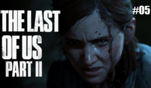 [Rediff] The Last of Us Part II - 05- PS4