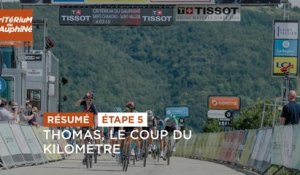 #Dauphiné 2021 - Étape 5 - Résumé: Thomas, le coup du kilomètre