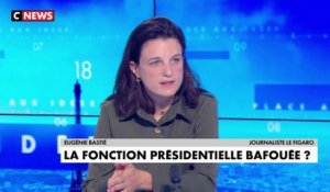 Eugénie Bastié : «La fonction présidentielle a été désacralisée bien avant Emmanuel Macron. Ca a commencé avec Nicolas Sarkozy, ça a continué avec François Hollande, on se souvient de l’épisode du scooter»