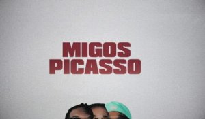 Migos - Picasso