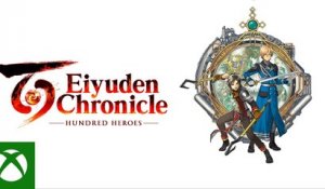 Eiyuden Chronicle Hundred Heroes & Eiyuden Chronicle Rising - Trailer Xbox