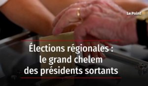 Élections régionales : le grand chelem des présidents sortants