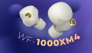 Les meilleurs écouteurs sans fil du marché ! (Test Sony WF-1000XM4)