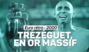 Euro rétro - 2000, un Trézéguet en or massif