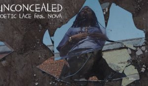Unconcealed ft. Nova (Official Music Video)