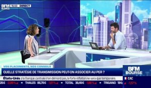 Aurélie Fardeau (journaliste indépendante) : Quelle stratégie de transmission peut-on associer au PER ? - 15/07