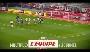 Retrouvez le multiplex sur la chaîne L'Équipe - Foot - L2