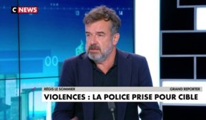 Régis Le Sommier : «Aujourd’hui la police est une cible»