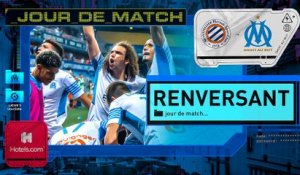 Jour de Match | MHSC 2-3 OM : Renversant