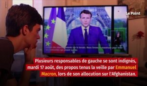 Afghanistan : la gauche indignée par les propos d’Emmanuel Macron