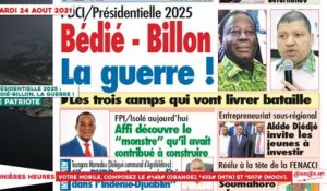 Le Titrologue du 24 Août 2021 / Présidentielle 2025 : Bédié-Billon, la guerre !