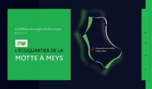 Capsule-vidéo de l’ÉcoQuartier de Meys (Rhône) - DREAL ARA