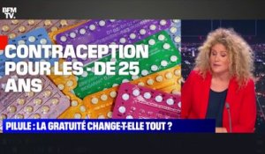 Le plus de 22h Max: Pillule, la gratuité change-t-elle tout ? - 09/09