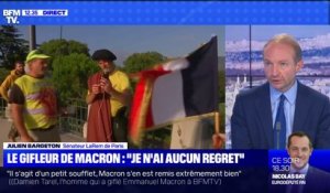 Julien Bargeton est "extrêmement choqué par les propos que tient l'individu qui avait giflé Emmanuel Macron"