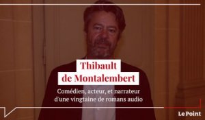Thibault de Montalembert : « Lire un roman, c'est de l'ordre de la musique interne »