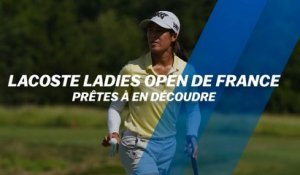 Lacoste Ladies Open de France : Prêtes à en découdre