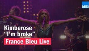 Kimberose "I'm broke" - France Bleu Live