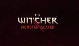 The Witcher: Monster Slayer, trailer du nouveau Pokemon Go-like