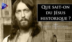 Terres de Mission n°231 : Que sait-on du Jésus historique ?