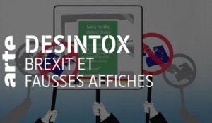 Brexit et fausses affiches | Désintox | ARTE