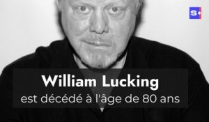 L'acteur William Lucking est décédé à l’âge de 80 ans
